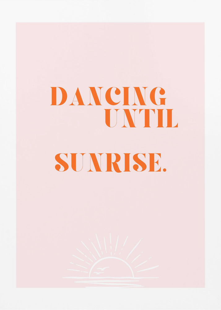 Dancing until sunrise | Canvas