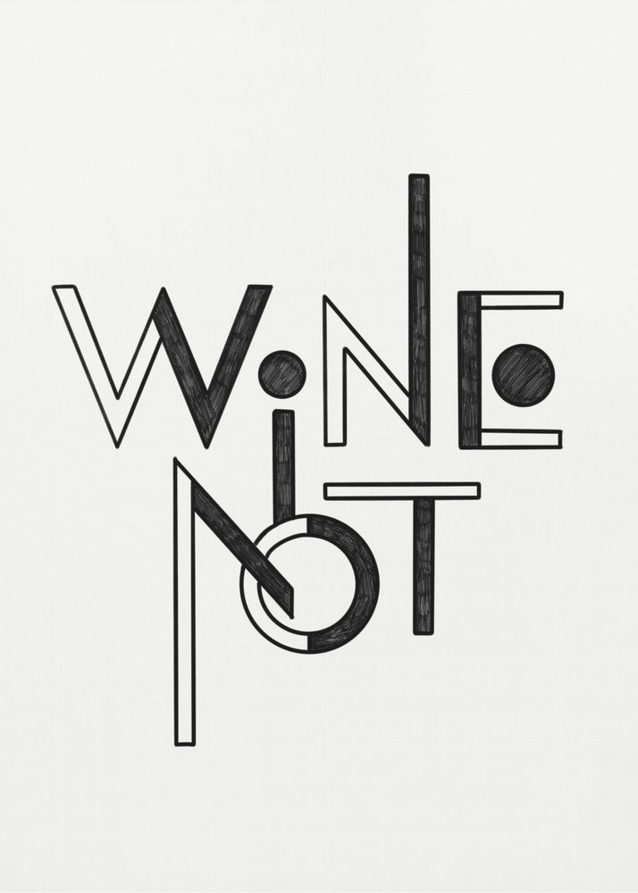 Wein Nicht handgezeichneter Text &amp; Zitat | Leinwand
