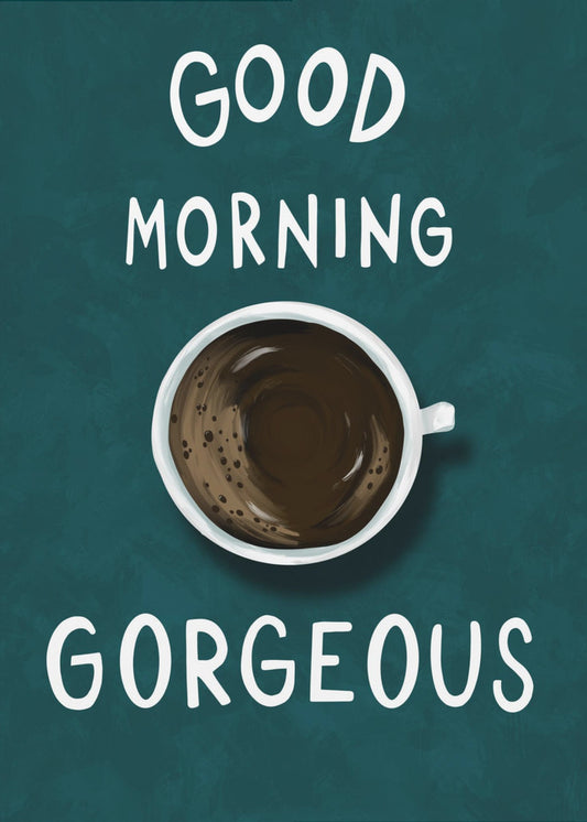 Guten Morgen, Hübsche | Poster