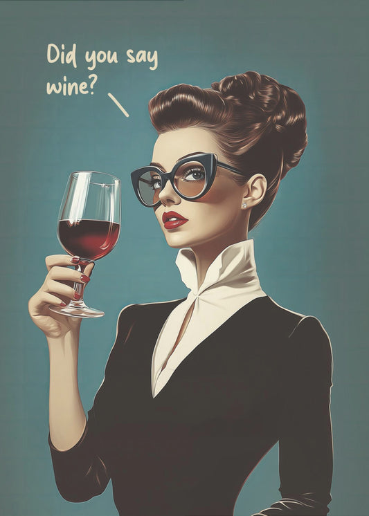 Hast du Wein gesagt? Poster