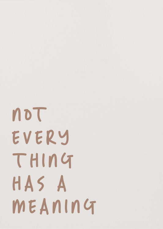 No Meaning | Poster