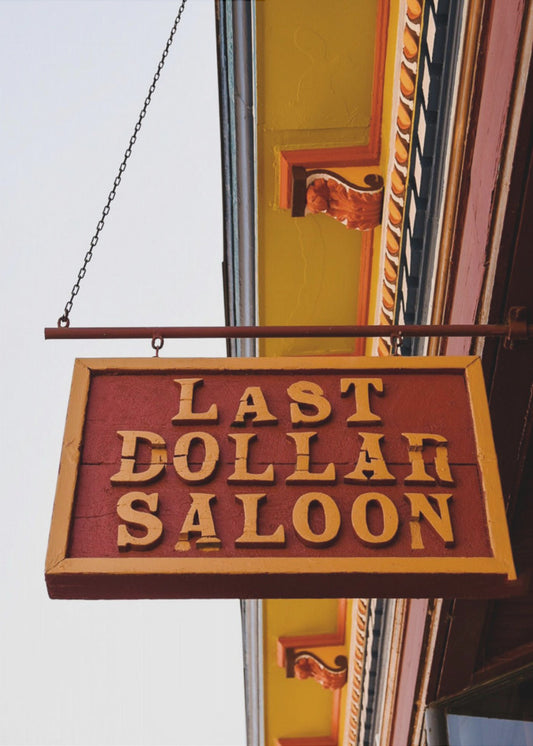 Last Dollar Saloon | Leinwand